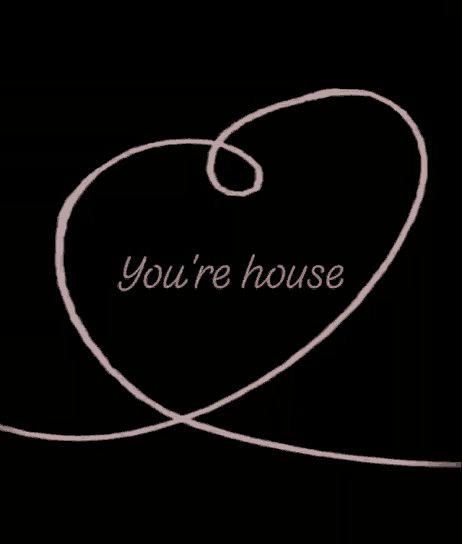 a drawing of a swirl with the words you 're house