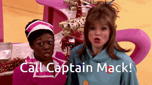 two women standing next to each other with the words call captain mack written on the bottom