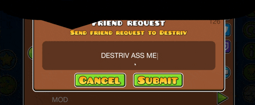 a screenshot of a game that says friend request send friend request to destrip destrip ass me cancel and submit