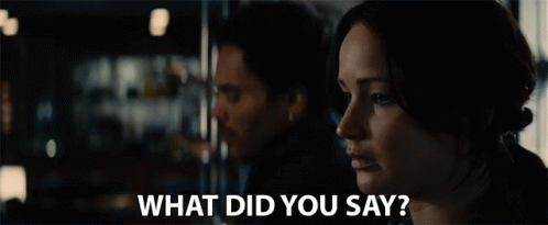 What Did You Say Jennifer Lawrence GIF - What Did You Say Jennifer Lawrence Katniss Everdeen GIFs