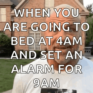 a man with a beard is standing in front of a brick house and says when you are going to bed at 4am