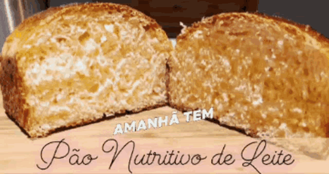 a loaf of bread with a slice taken out of it and the words amanha tem pão nutritivo de leite on the bottom