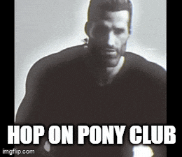 a black and white photo of a man with the words hop on pony club
