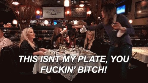 This Isnt My Plate You Fucking Bitch GIF - This Isnt My Plate You Fucking Bitch Angry GIFs