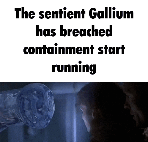 the sentient gallium has breached containment start running written on a white background