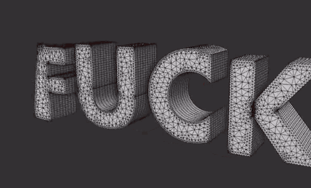 a 3d model of the word fuck made of triangles on a black background .