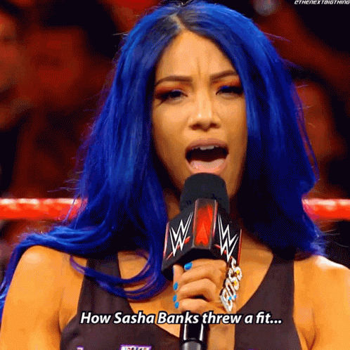 Sasha Banks Threw A Fit GIF - Sasha Banks Threw A Fit Wwe GIFs