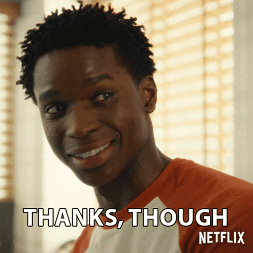 a man is smiling with the words thanks though netflix written below him