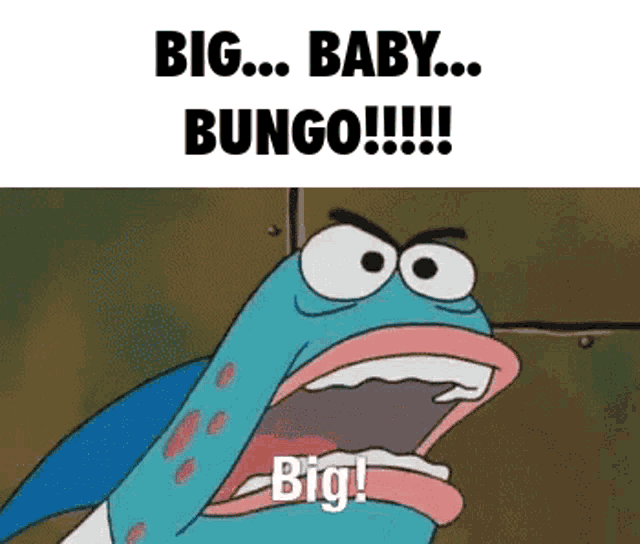 Big Baby Bungo Chungus GIF - Big Baby Bungo Big Baby GIFs
