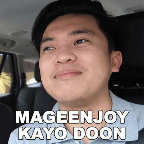 Mageenjoy Kayo Doon Kimpoy Feliciano GIF - Mageenjoy Kayo Doon Kimpoy Feliciano Matutuwa Kayo Doon GIFs