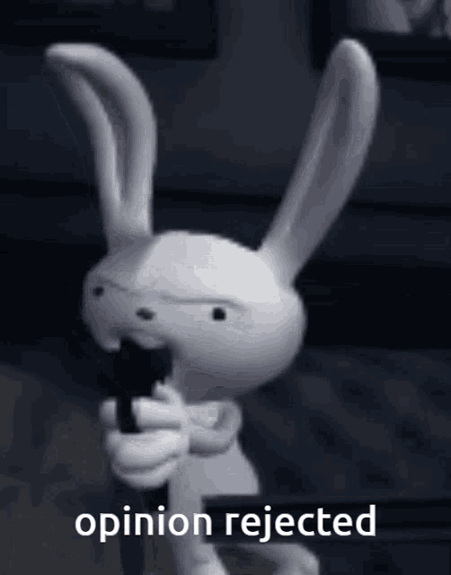 a cartoon rabbit is holding a gun with the words opinion rejected written below it .