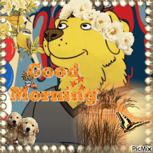 a picture of a yellow dog with flowers on its head and the words good morning