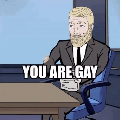 a cartoon of a man sitting at a desk with the words " you are gay " on the screen