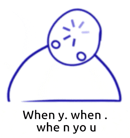 a line drawing of a person with the words " when y when when yo u " below it
