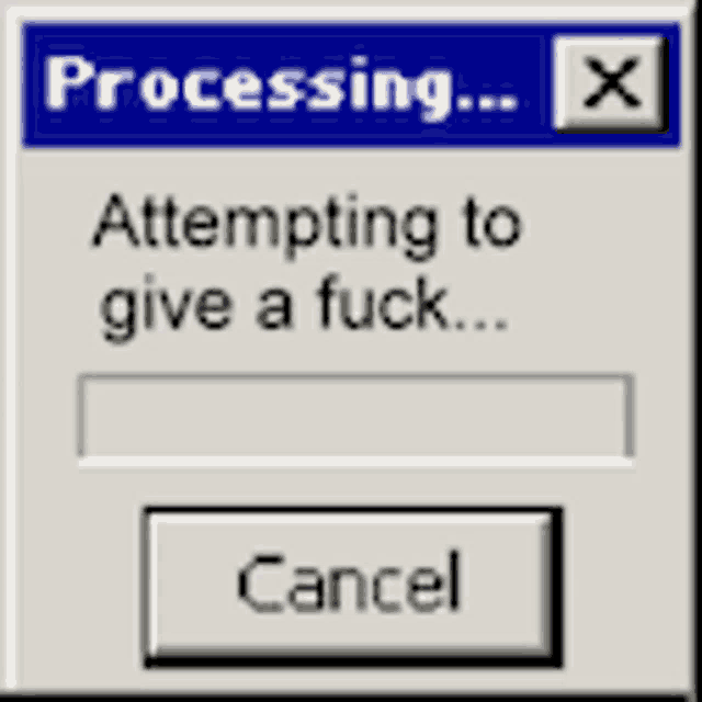 a computer screen that says processing attempting to give a fuck