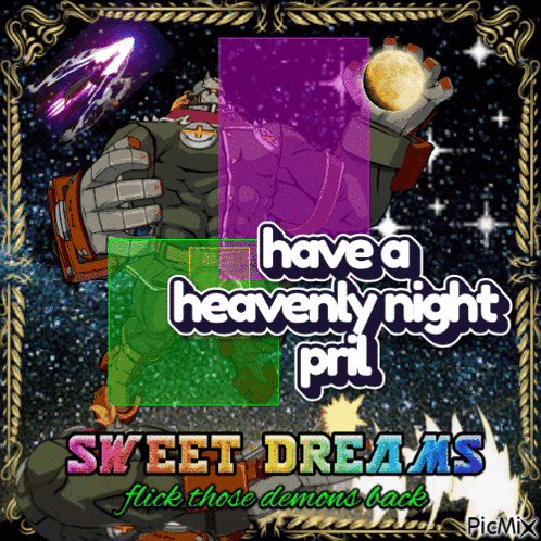 a poster that says have a heavenly night pril and sweet dreams flick those demons back