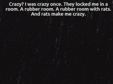Crazy I Was Crazy Once GIF - Crazy I Was Crazy Once GIFs