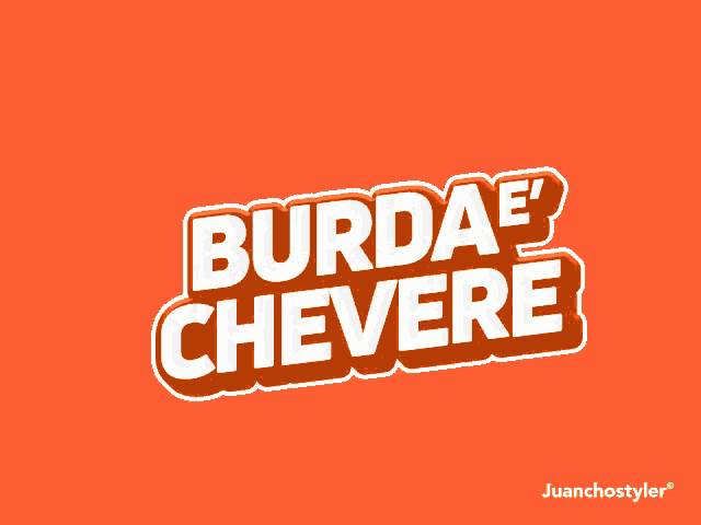 a sticker that says burdae chevere on it