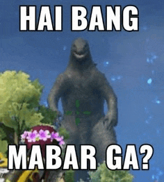 a picture of a monster with the words `` hai bang mabar ga ? '' on it .