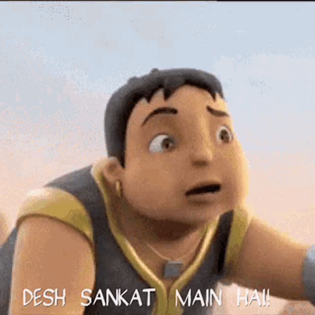 a cartoon character with a surprised look on his face says desh sankat main hai .