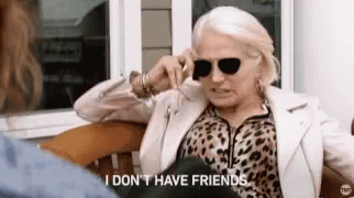 I Dont Have Friends No Friends GIF - I Dont Have Friends No Friends Angry GIFs