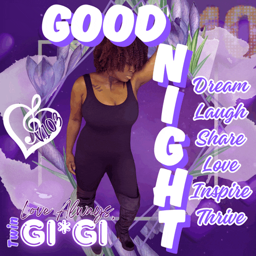 a purple poster with a woman and the words good night dream laugh share love inspire thrive