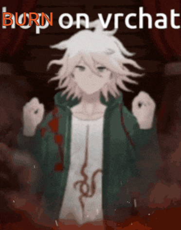 a picture of a boy with the words burn on vrchat written on it