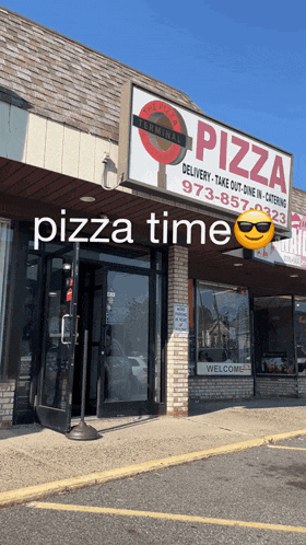 the front of a pizza restaurant with a sign that says pizza time on it
