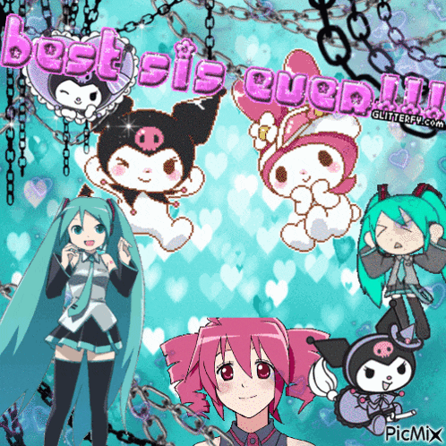 a picture of hatsune miku and kuromi with the words " best sis ever "