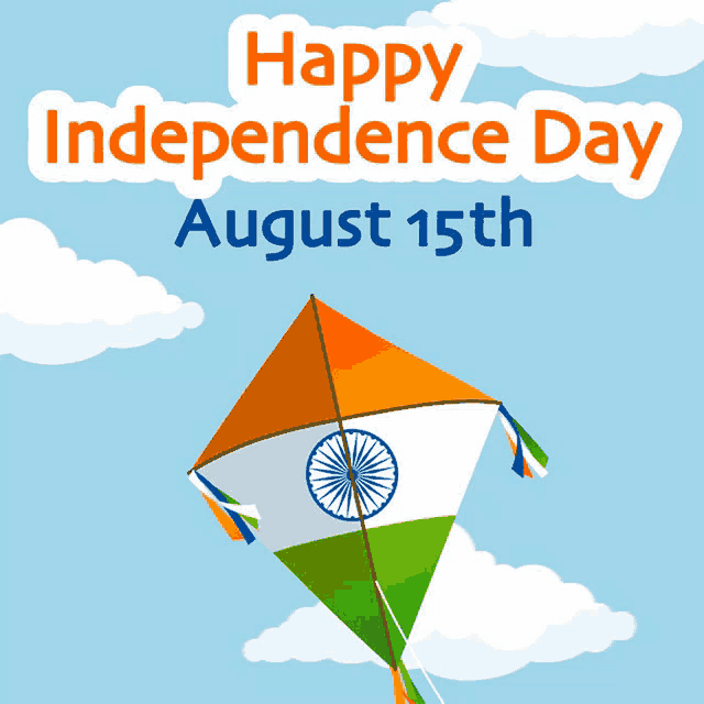 a kite is flying in the sky with the words happy independence day august 15th above it