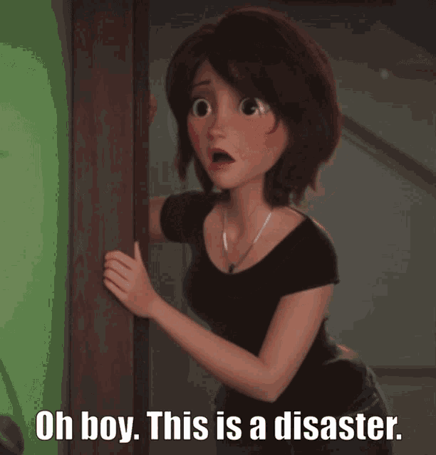 a picture of a girl with the words oh boy this is a disaster