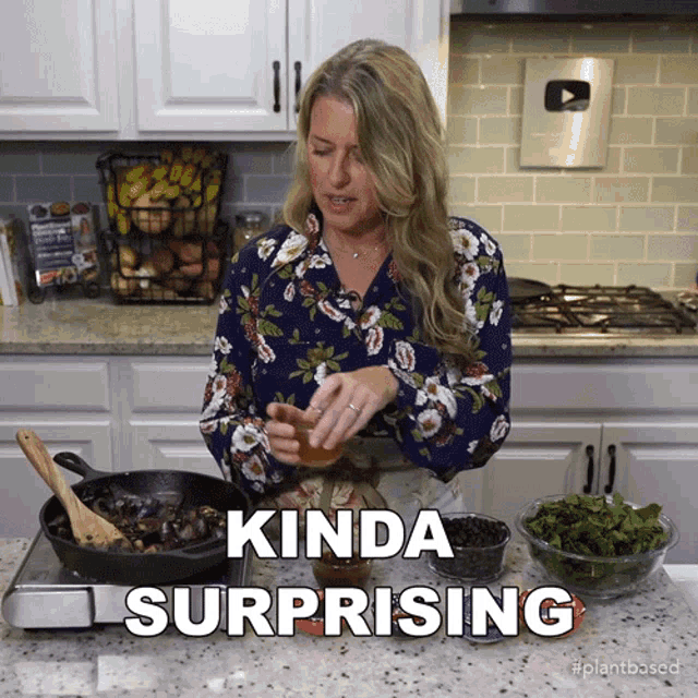 Kinda Surprising Jill Dalton GIF - Kinda Surprising Jill Dalton The Whole Food Plant Based Cooking Show GIFs