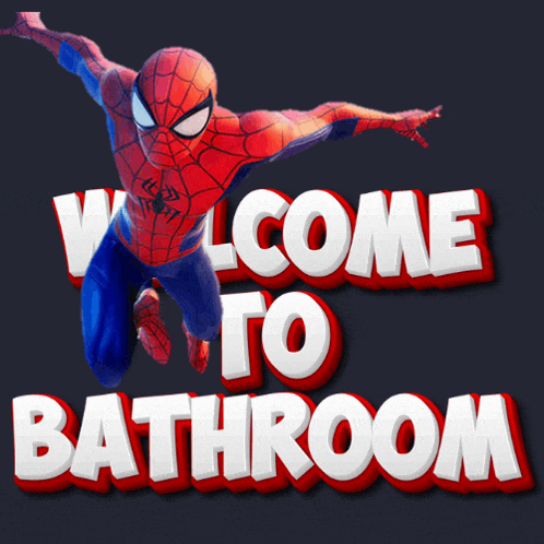 a sign that says welcome to bathroom with a spider man on it