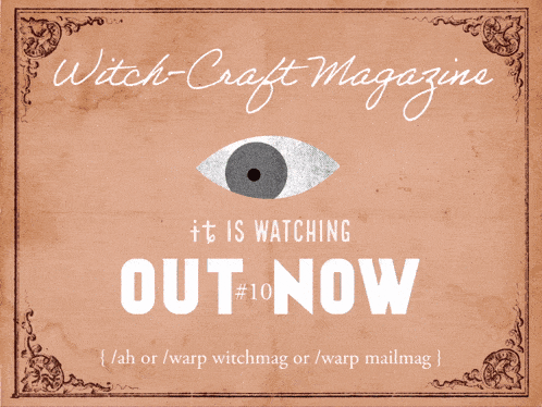 an advertisement for witch craft magazine shows an eye and says it is watching out now # 10