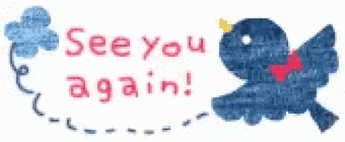 a blue bird is flying in the air with the words `` see you again '' written on it .