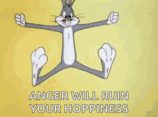 Bugs Bunny Anger Will Ruin Your Hoppiness GIF - Bugs Bunny Anger Will Ruin Your Hoppiness Angry GIFs