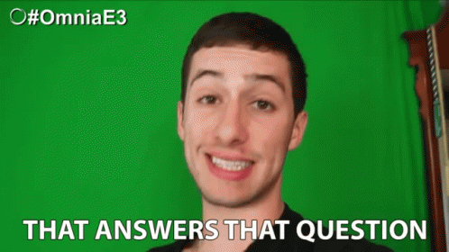 That Answers That Question GIF