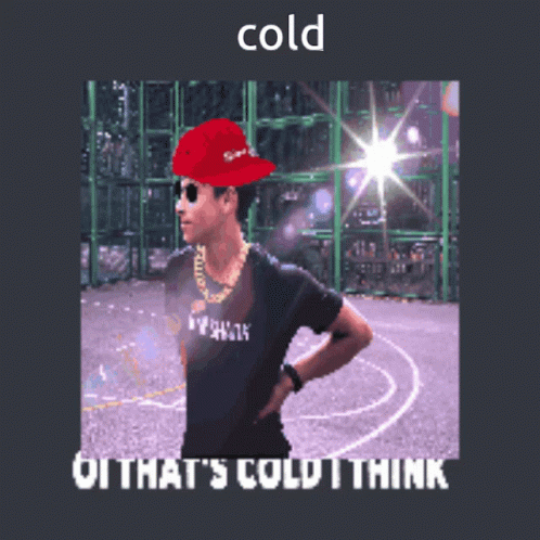 Oi Cold GIF - Oi Cold Ben GIFs
