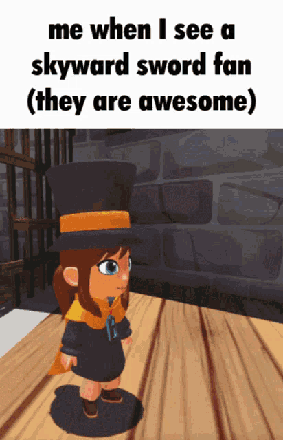 a cartoon character with the words me when i see a skyward sword fan ( they are awesome ) at the top