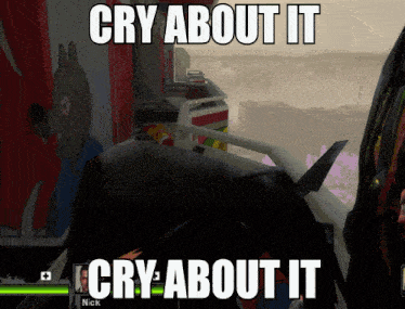 a screenshot of a video game says cry about it