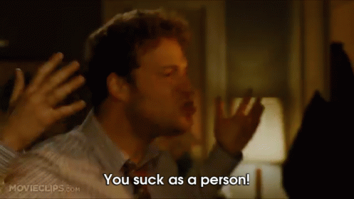 There'S Always That One Person... GIF - 5050 Sethrogen Yousuck GIFs