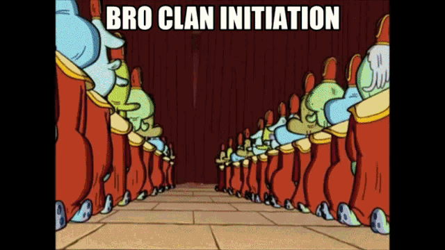 Bro Clan Bro GIF - Bro Clan Bro Initiation GIFs