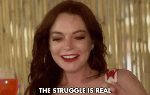 The Struggle Is Real Struggle GIF - The Struggle Is Real Struggle Challenges GIFs