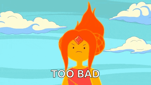 a cartoon character with the words too bad written on it