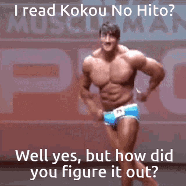 a picture of a bodybuilder with the caption i read kokou no hito