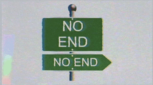 Road Sign No End GIF - Road Sign No End Vhs GIFs