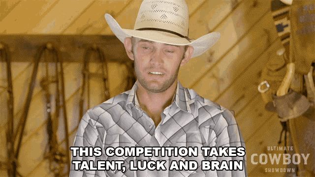 This Competition Takes Talent Luck And Brain Ultimate Cowboy Showdown GIF - This Competition Takes Talent Luck And Brain Ultimate Cowboy Showdown Hard Competition GIFs