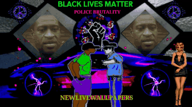 a poster that says black lives matter police brutality on it