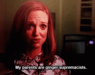 Ginger Supremacists Funny GIF - Ginger Supremacists Funny Ginger GIFs