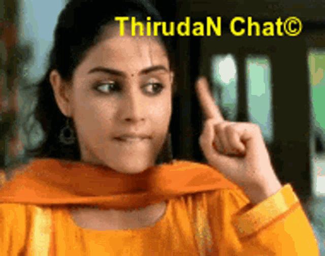 a woman in a yellow dress is pointing up with the words thiruda n chat above her